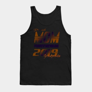 proud mom of a 2019 graduate Tank Top